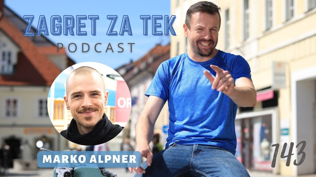 Zagret za tek, Marko Alpner, Marko Roblek